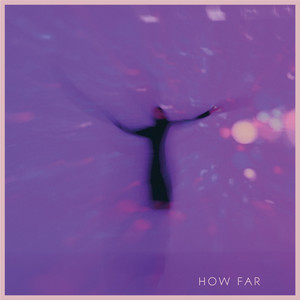 How Far
