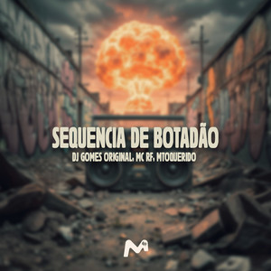 SEQUENCIA DO BOTADÃO (Explicit)