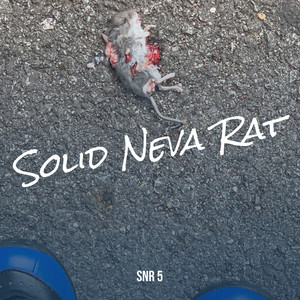 Solid Neva Rat (Explicit)