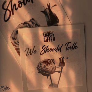 We Should Talk (Explicit)