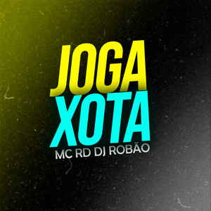 Joga Xota (Explicit)