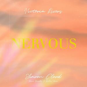 Nervous (feat. Sharon Clord, Heim Heights & Killie Faux) (Explicit)