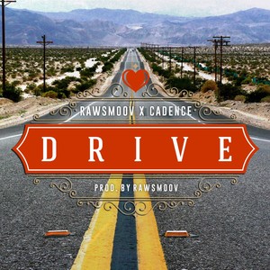 Drive (feat. Cadence) - Single