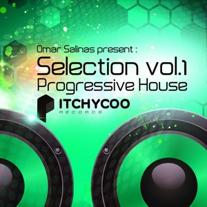 Omar Salinas presEnt: Selection Vol .1 - Progressive House