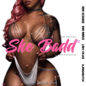 She Badd (Explicit)