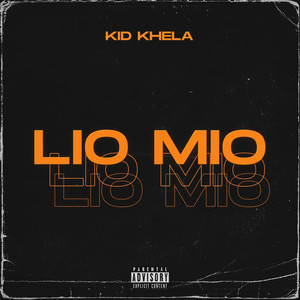 Lio Mio (Explicit)