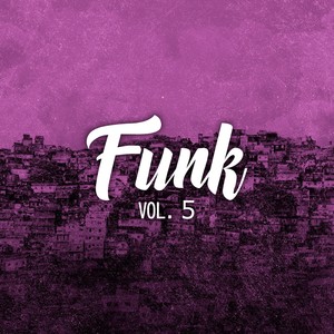 Funk, Vol. 5 (Explicit)