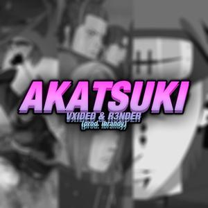 akatsuki (Cameron DeLarios Remix|Explicit)