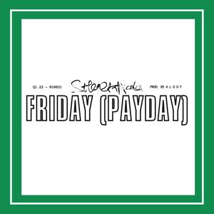 Friday(Payday) (Explicit)