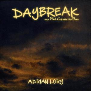 Daybreak (feat. Paul Cornish, David Binney, Logan Kane, Adam Ratner & Benjamin Ring)