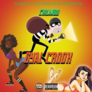 Gyal Crook