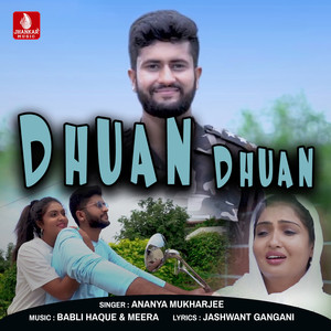 Dhuan Dhuan