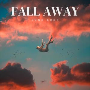 Fall Away