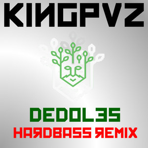 Dedoles (Hardbass Remix)