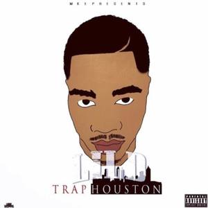 Trap Houston (Explicit)