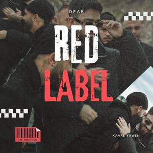 Red Label (feat. Yawen)