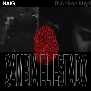 cambia el estado (feat. 1thheo & Dragzi) (Explicit)