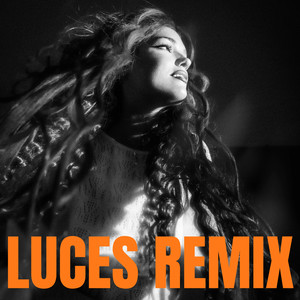 LUCES (Remix) [Explicit]