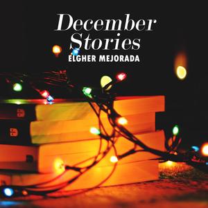 December Stories