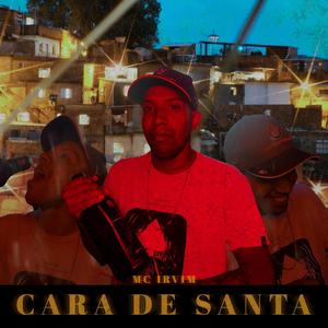 Cara de Santa (feat. Dj Lucas Bhz)
