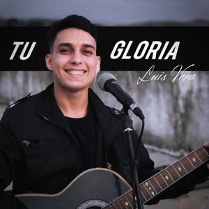 Tu Gloria (Versión Especial 2020)