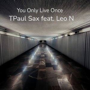 You Only Live Once (Extended Mix)