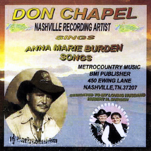 Don Chapel Sings Anna Marie Burden Songs