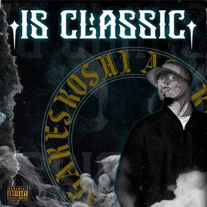 Is Classic (Remix)
