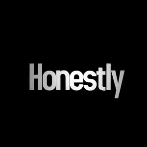 Honestly (Explicit)