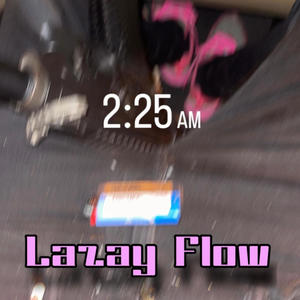 Freestyle (Lazay flow) (Explicit)