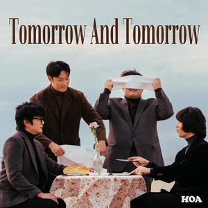 Tomorrow And Tomorrow (I Love You)