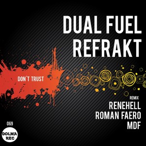 Don't Trust (Roman Faero Remix)