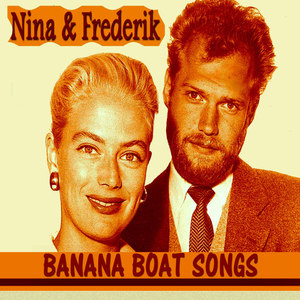 Nina & Frederik - Banana Boat Songs