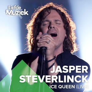 Ice Queen (Uit Liefde Voor Muziek) (Live)