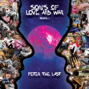 Songs of Love and War (volume one)