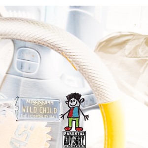 Wild Child (Explicit)