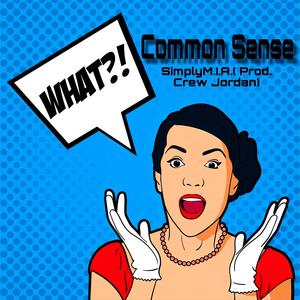 Common Sense (Prod. Crew Jordan)