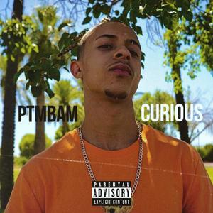 Curious (Explicit)