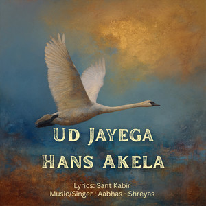 Ud Jayega Hans Akela