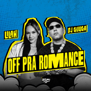 Off pra Romance (Explicit)