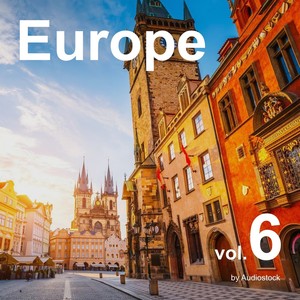 Europe, Vol. 6 -Instrumental BGM- by Audiostock