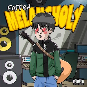Melancholy (Explicit)