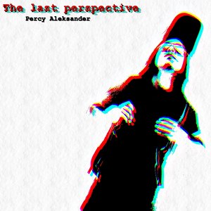 The Last Perspective