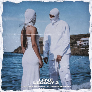 Love Legacy 2 (Explicit)