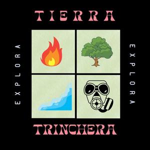 TIERRA TRINCHERA