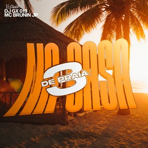 Na Casa de Praia 3 (Explicit)