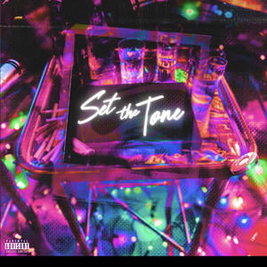 Set The Tone (feat. PRINCE DRE) (Explicit)