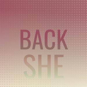 Back She