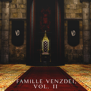 Famille Venzdei, Vol. 2 (Explicit)