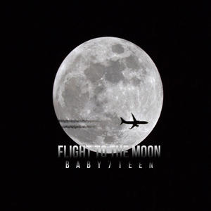 Flight To The Moon (Explicit)